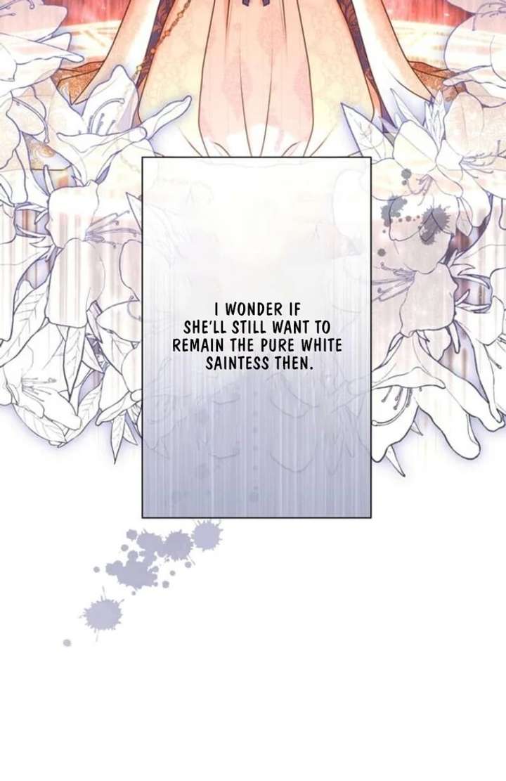 You Don’t Mind If I Destroy This Kingdom, Right? The Pure White Saintess Vows Revenge Chapter 4 - Page 74