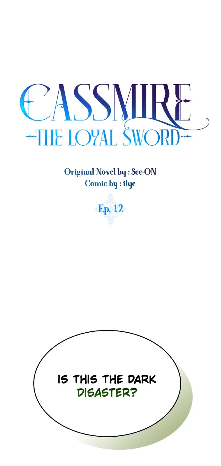 I Tried To Be Her Loyal Sword Chapter 12 - Page 10