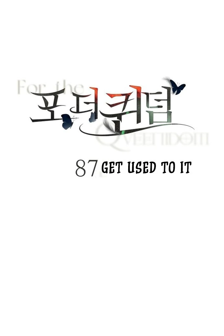 For The Queendom Chapter 87 - Page 2