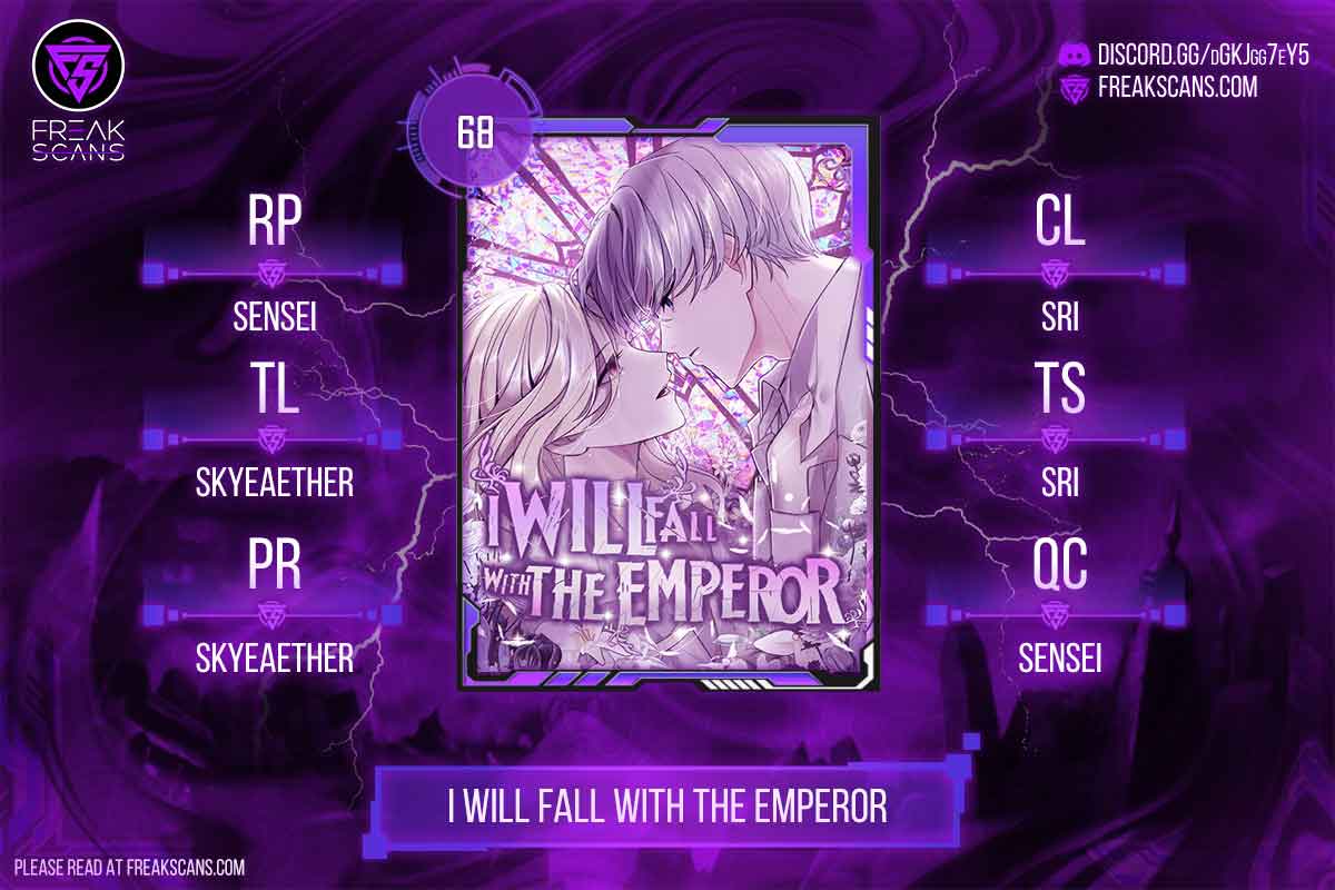 ‏I Will Fall With The Emperor Chapter 68 - Page 1