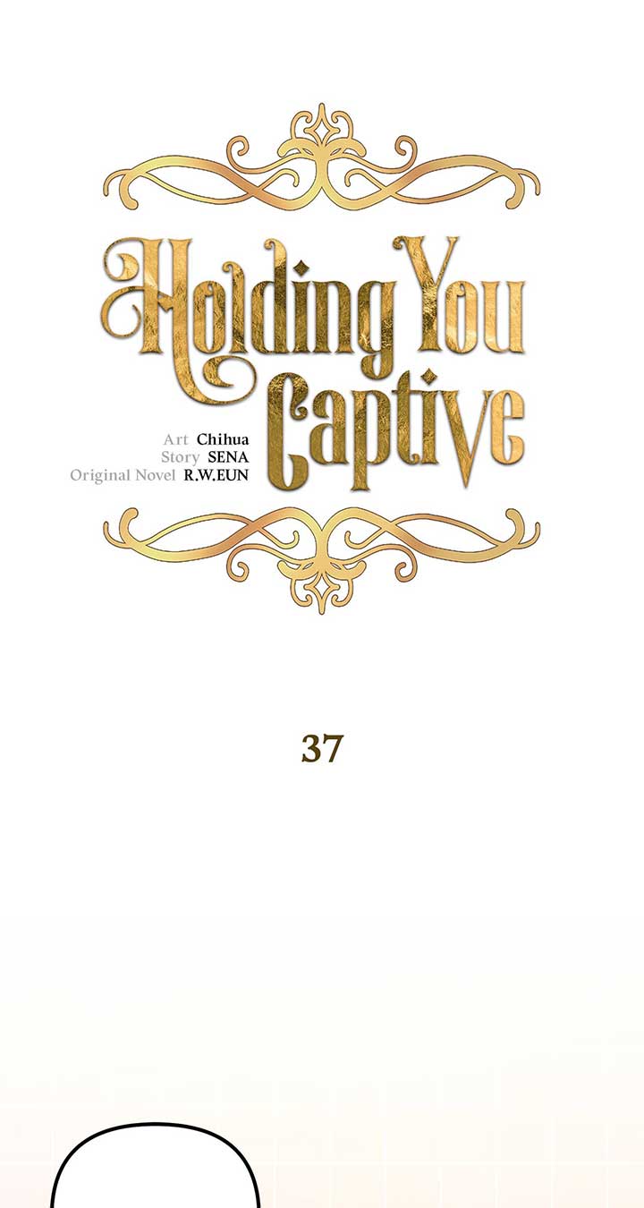 Holding You Captive Chapter 37 - Page 8