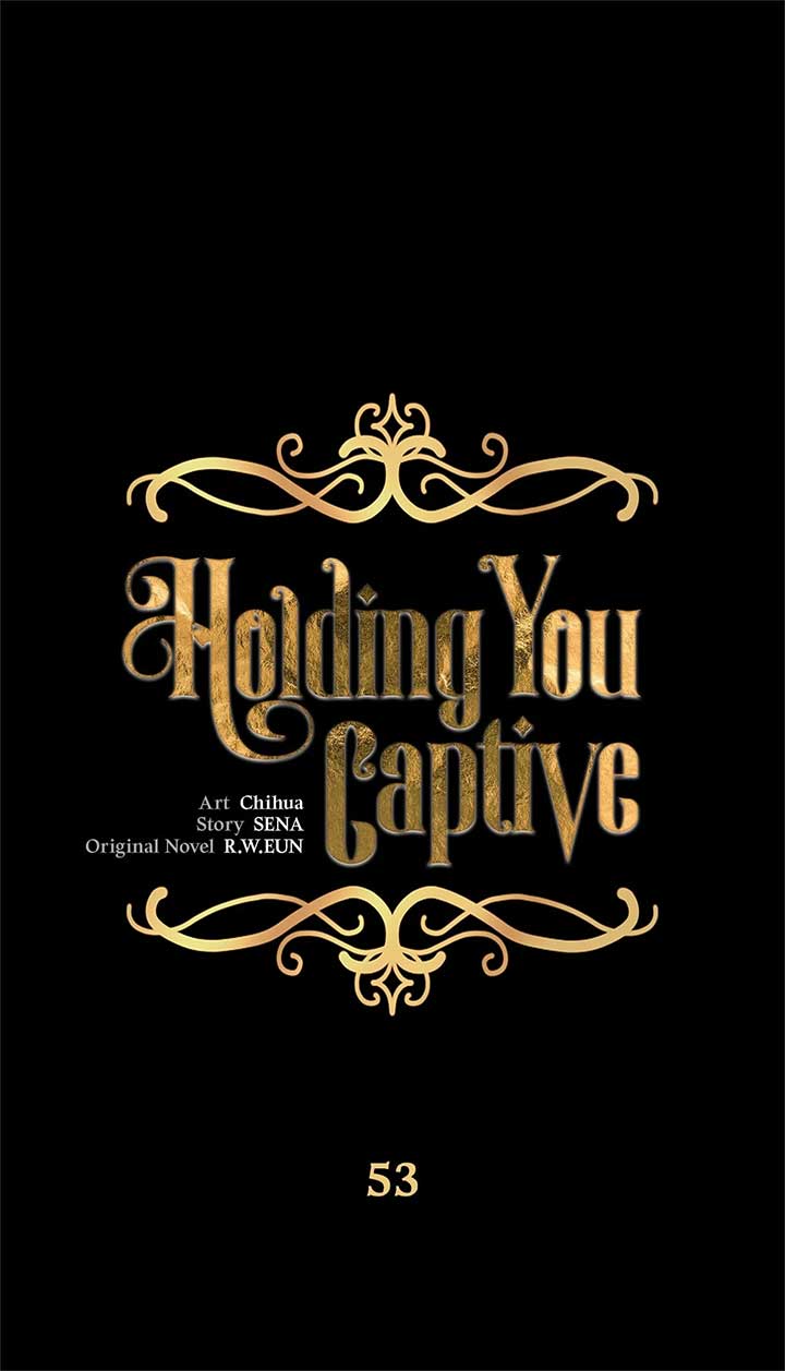 Holding You Captive Chapter 53 - Page 1
