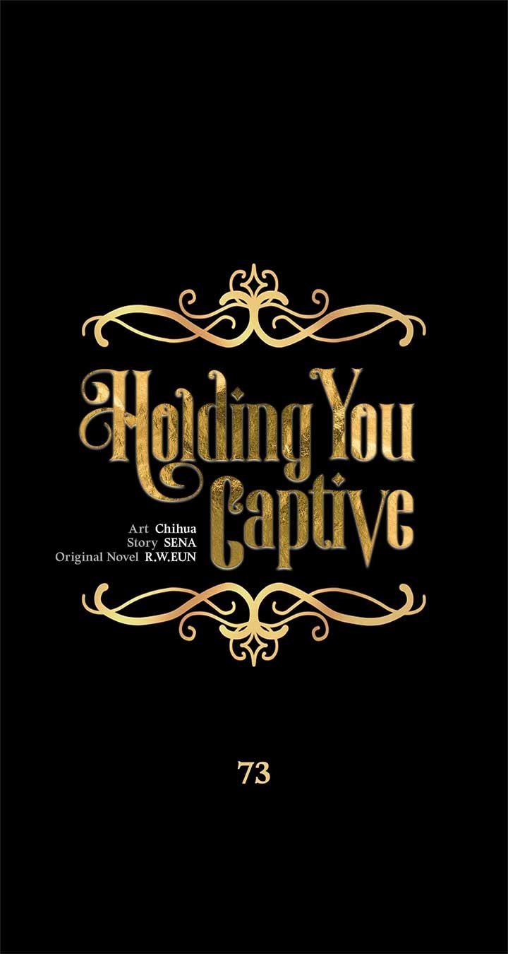 Holding You Captive Chapter 73 - Page 1