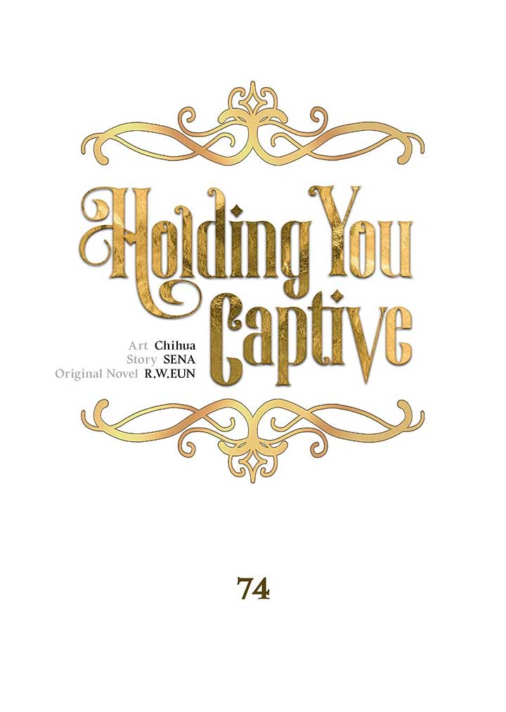 Holding You Captive Chapter 74 - Page 7