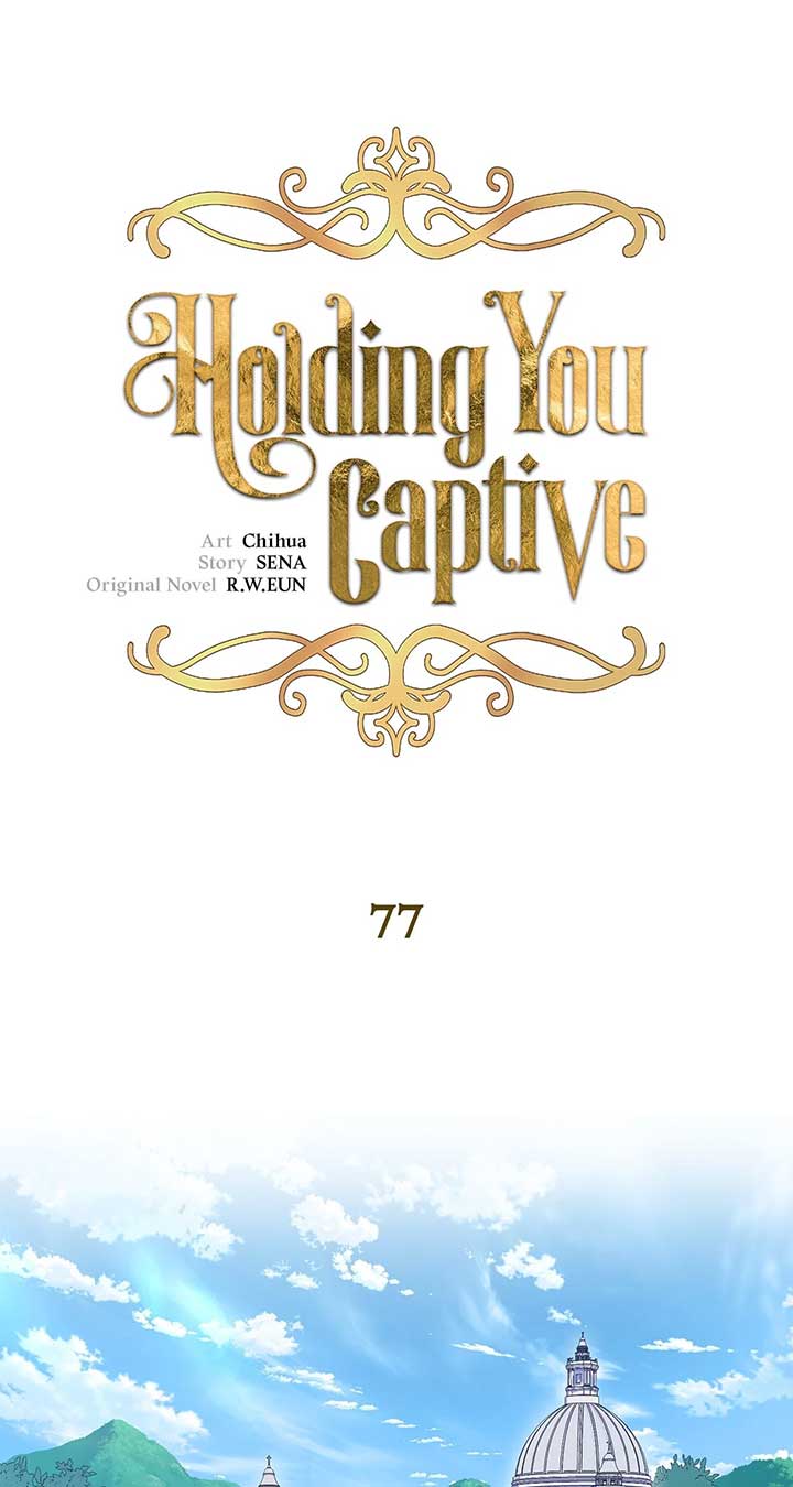 Holding You Captive Chapter 77 - Page 1