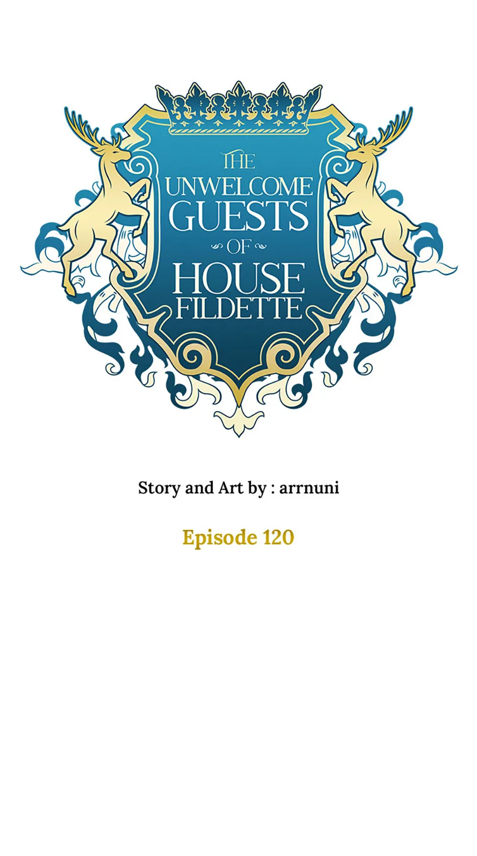 The Unwelcome Guests of House Fildette Chapter 120 - Page 49