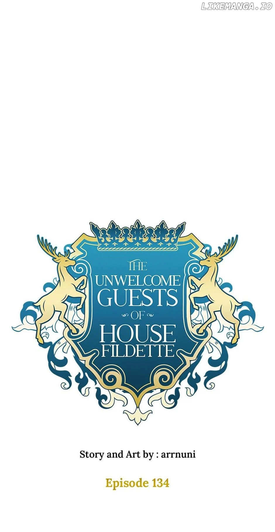 The Unwelcome Guests of House Fildette Chapter 134 - Page 46