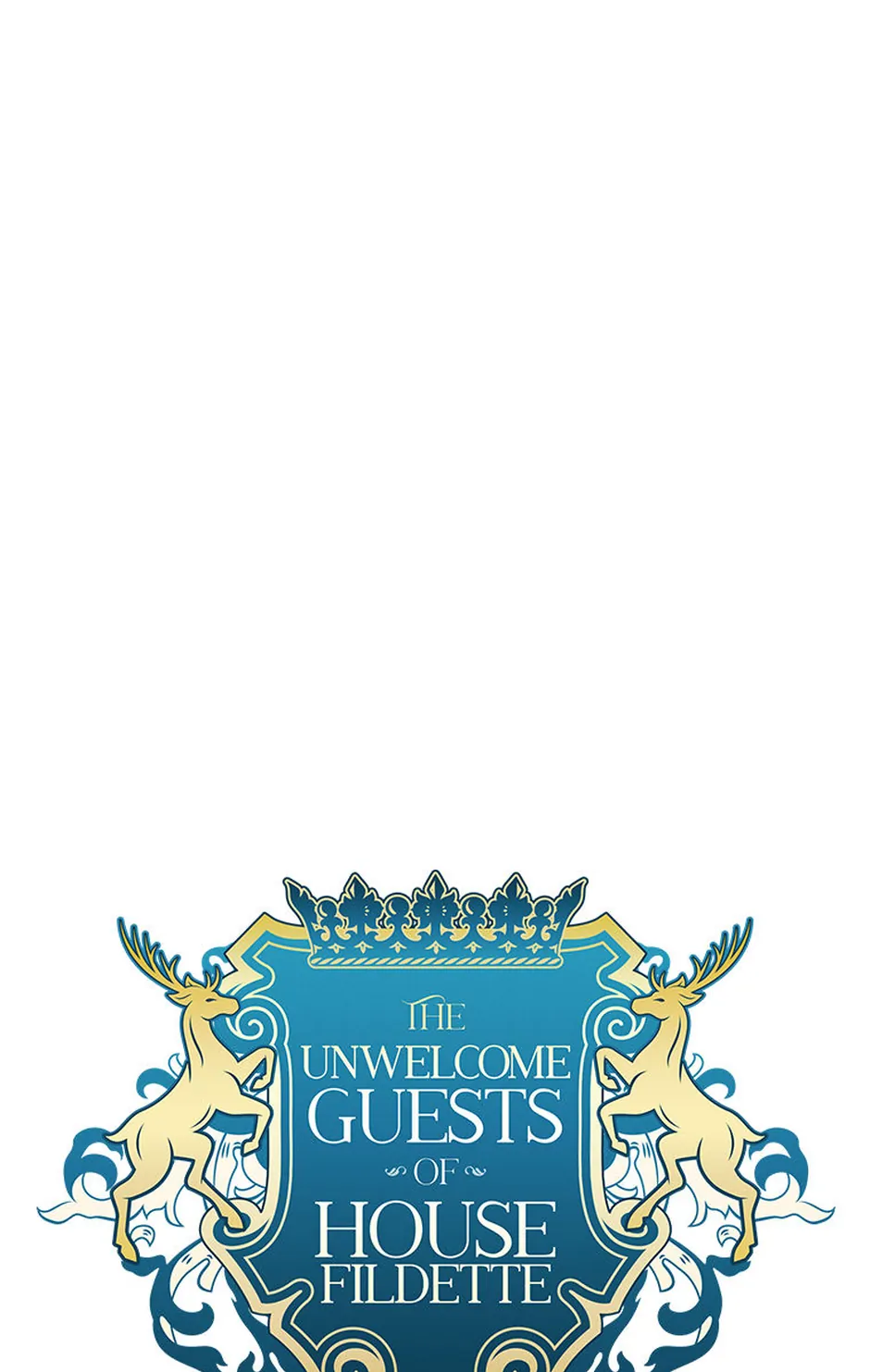 The Unwelcome Guests of House Fildette Chapter 137 - Page 50