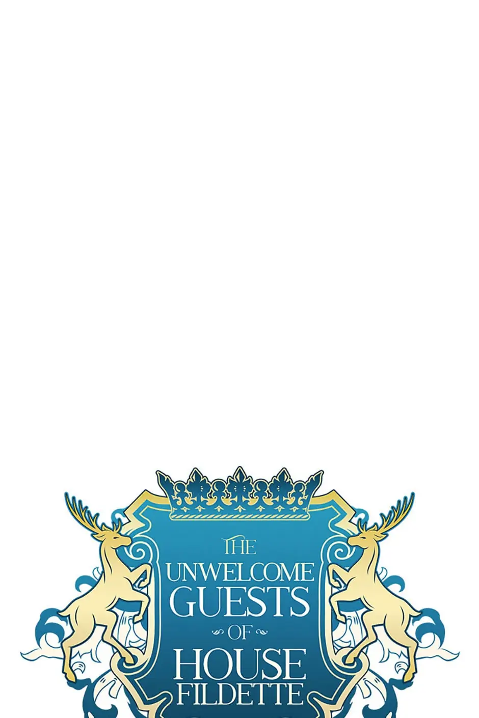 The Unwelcome Guests of House Fildette Chapter 60 - Page 60