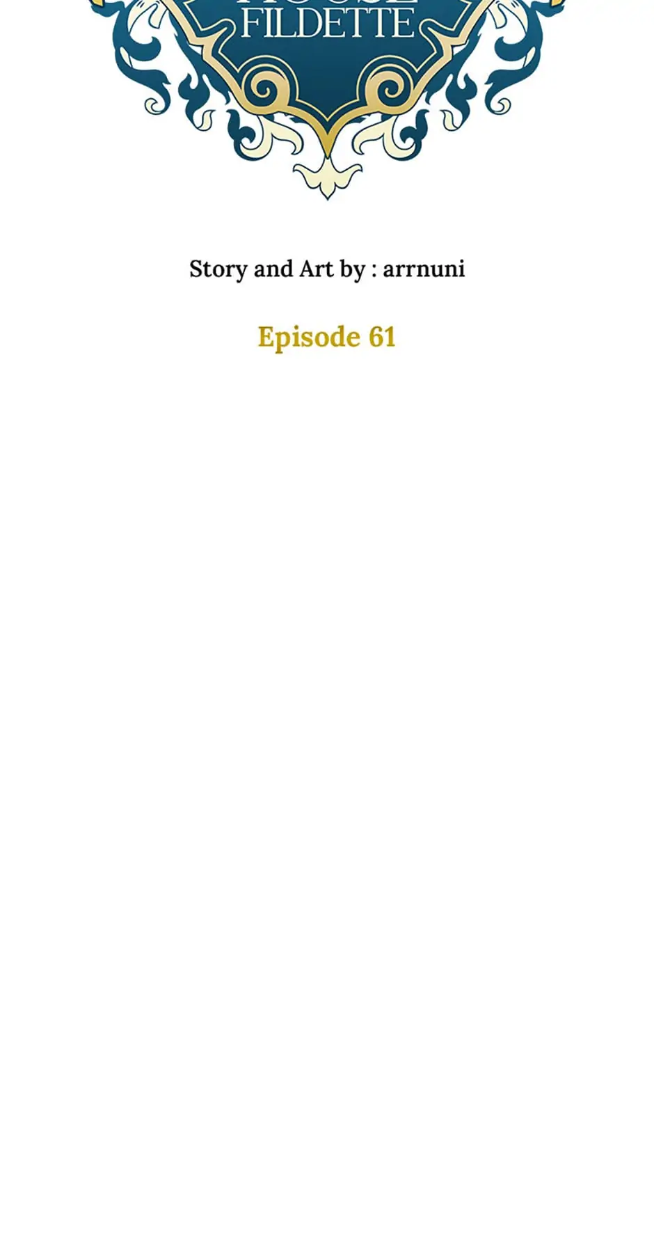 The Unwelcome Guests of House Fildette Chapter 61 - Page 46