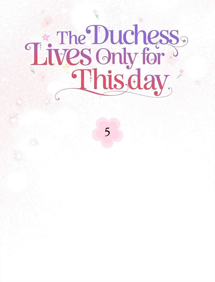 The Duchess Lives Only for This Day Chapter 5 - Page 17