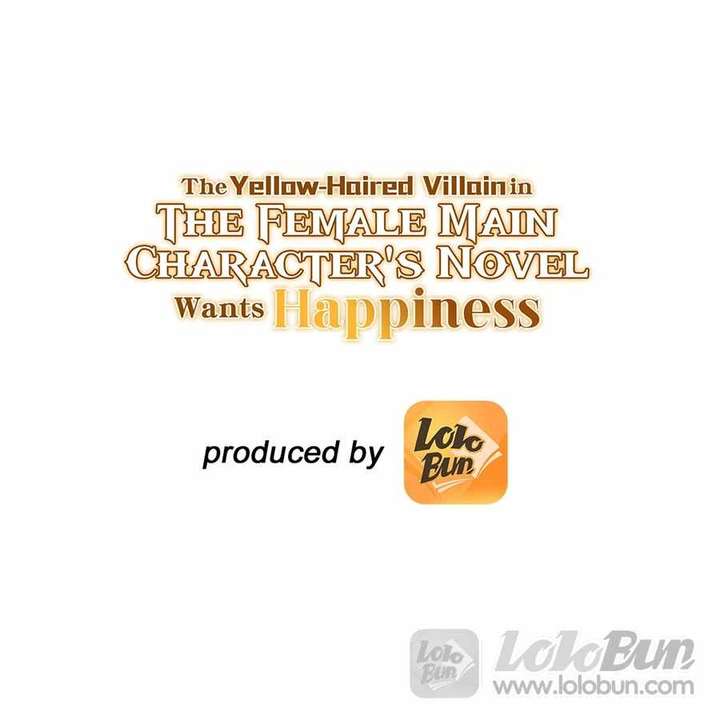 The Yellow-Haired Villain in Female Main Character’s Novel Wants Happiness Chapter 40 - Page 1