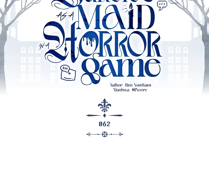 How to Survive as a Maid in a Horror Game Chapter 62 - Page 47