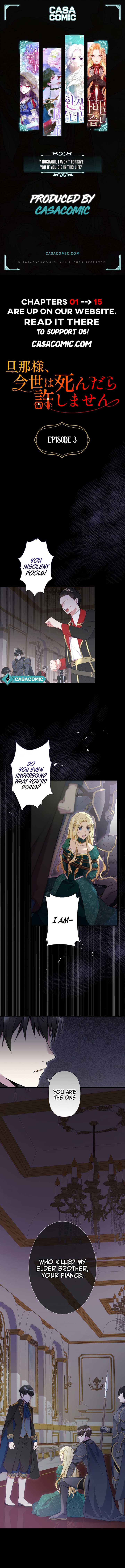 Husband, I wont Forgive You if You Die in this Life Chapter 3 - Page 1