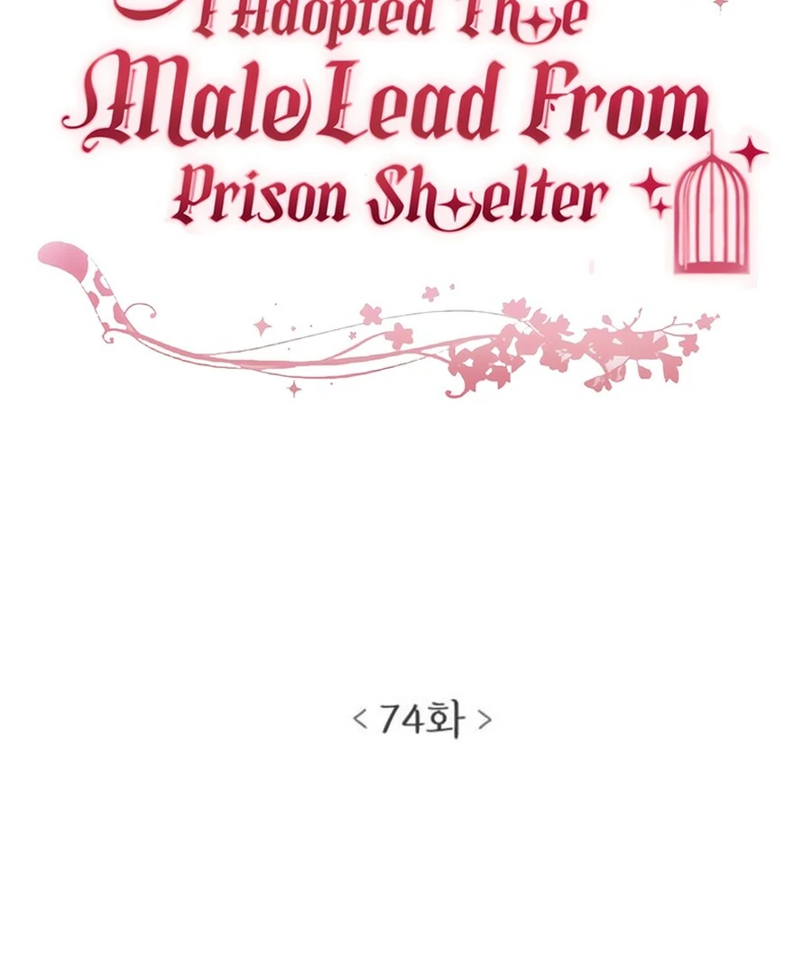 I Adopted a Male Lead From a Prison Shelter Chapter 74 - Page 31