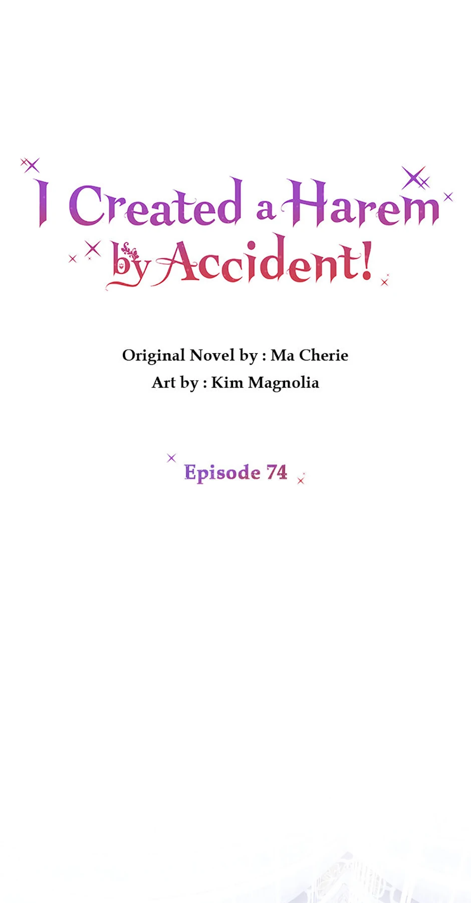 I Created a Harem to Avoid the Male Lead Chapter 74 - Page 1