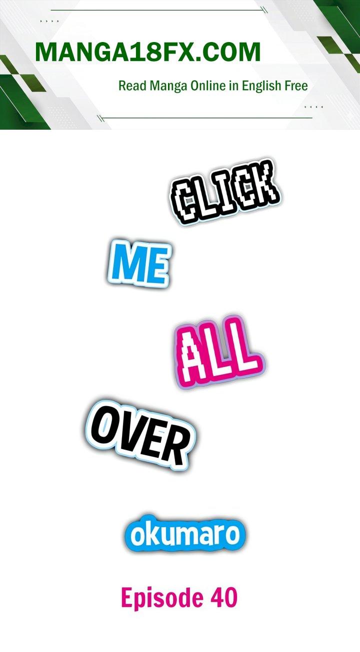 Click Me All Over Chapter 40 - Page 1