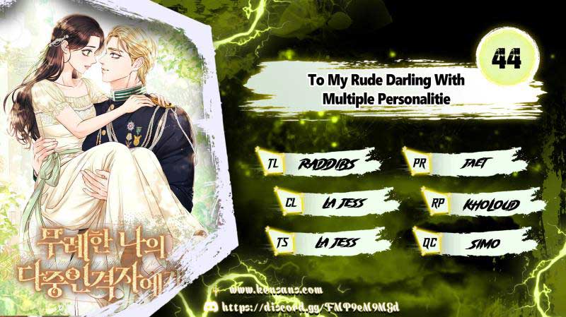 Dear My Rude Darling With Multiple Personality Chapter 44 - Page 1
