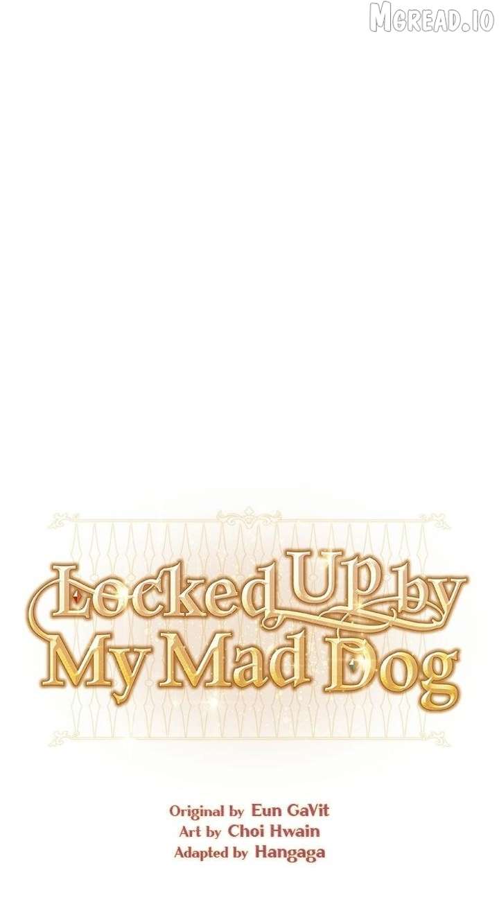 I’m Imprisoned By The Mad Dog I Raised Chapter 70 - Page 5