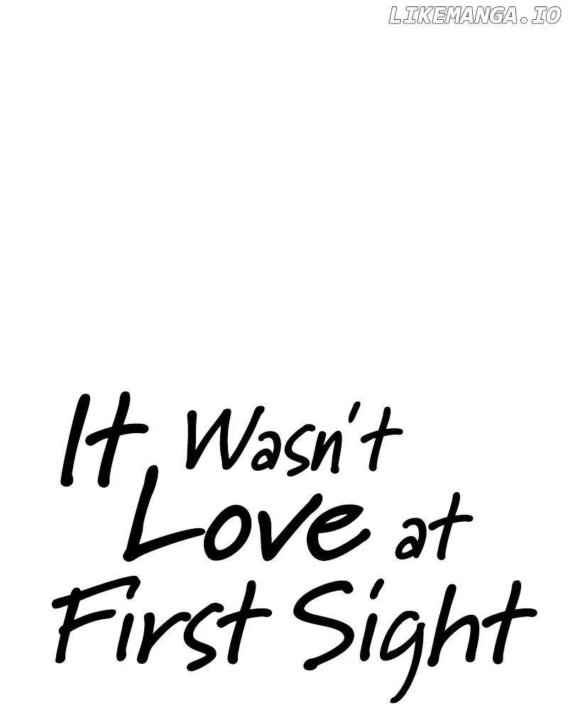 It Wasn’t Love at First Sight Chapter 14 - Page 18