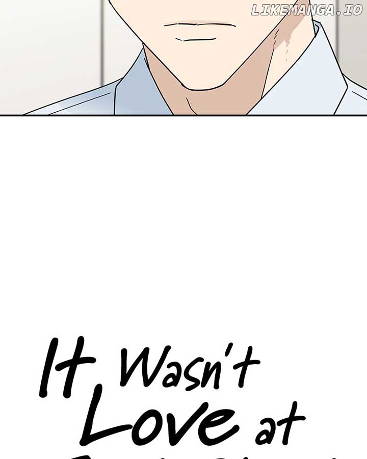 It Wasn’t Love at First Sight Chapter 17 - Page 26