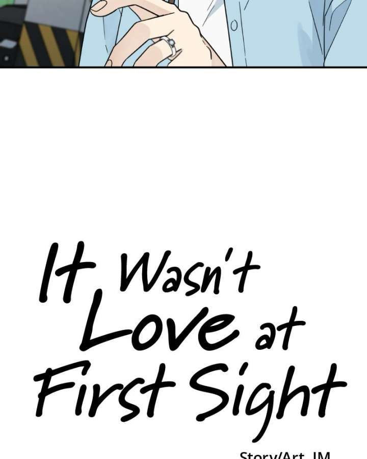 It Wasn’t Love at First Sight Chapter 51 - Page 105