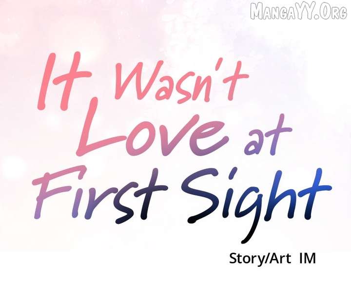 It Wasn’t Love at First Sight Chapter 53 - Page 93