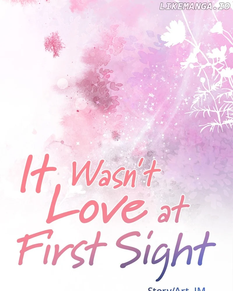 It Wasn’t Love at First Sight Chapter 9 - Page 105
