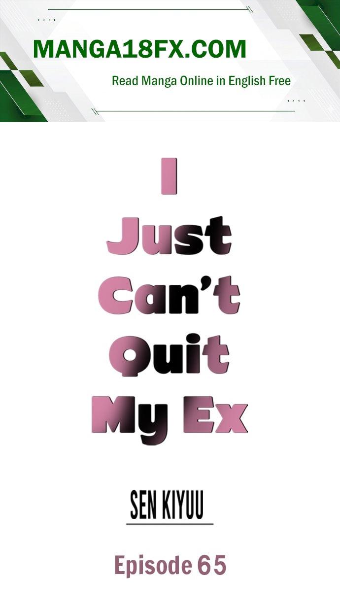 I Just Can’t Quit My Ex Chapter 66 - Page 1