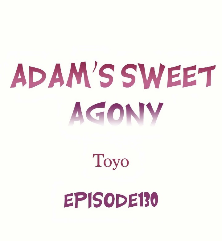 Adam’s Sweet Agony Chapter 130 - Page 1