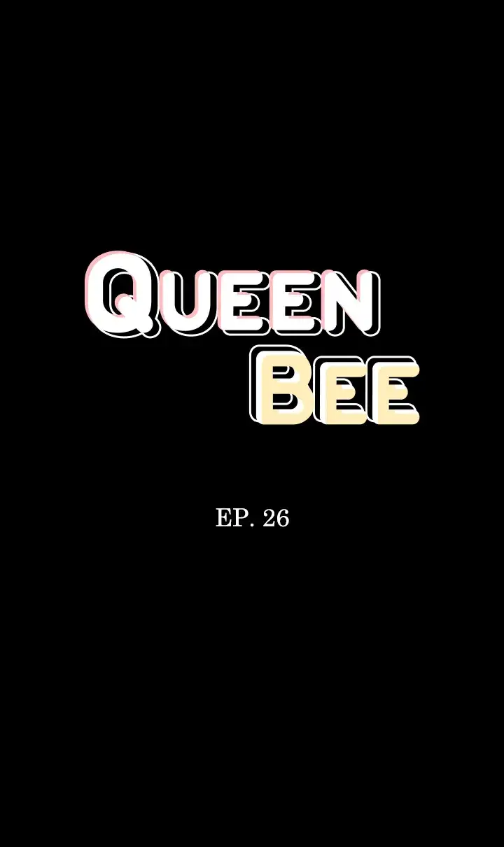 Queen Bee Chapter 26 - Page 4