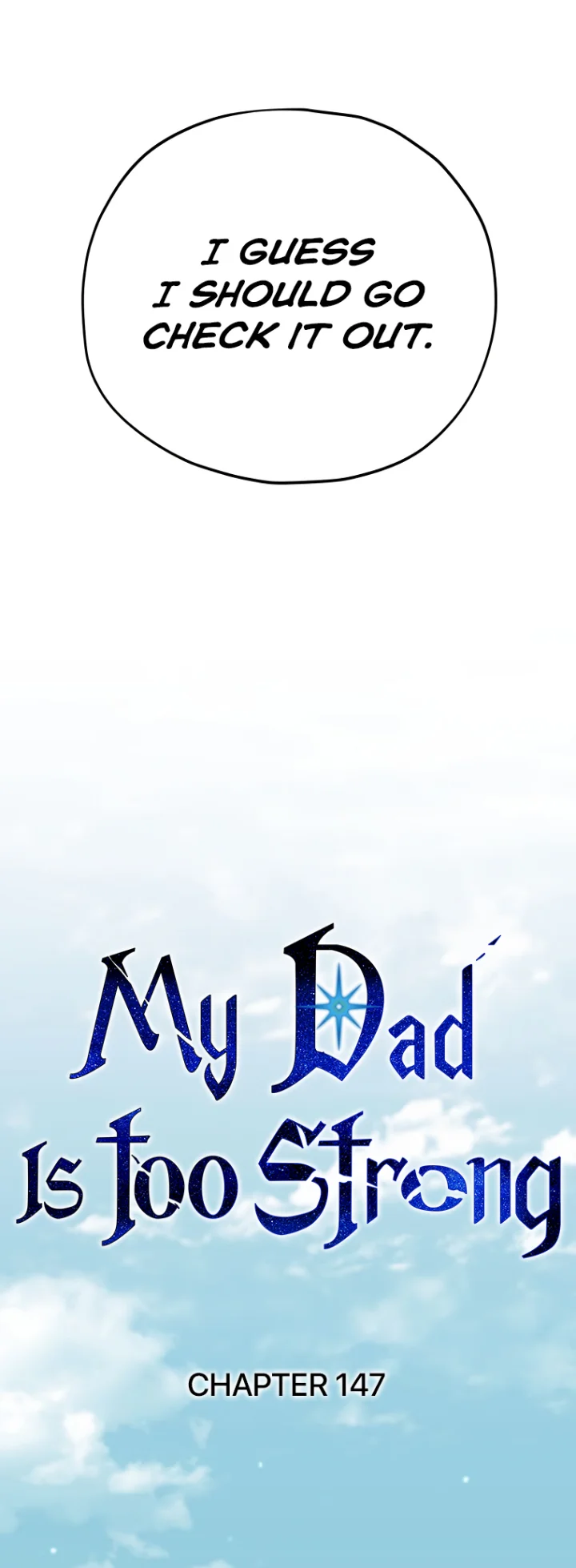 My Dad Is Too Strong Chapter 147 - Page 7