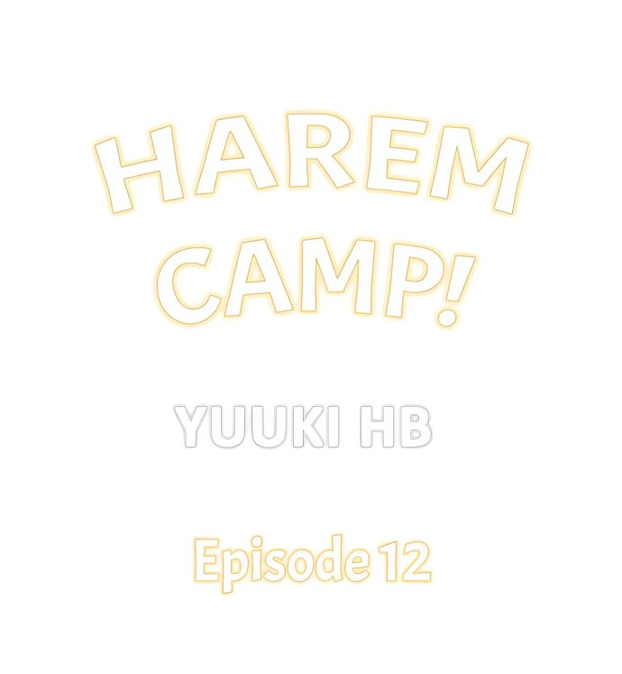 Harem Camp! Chapter 12 - Page 1