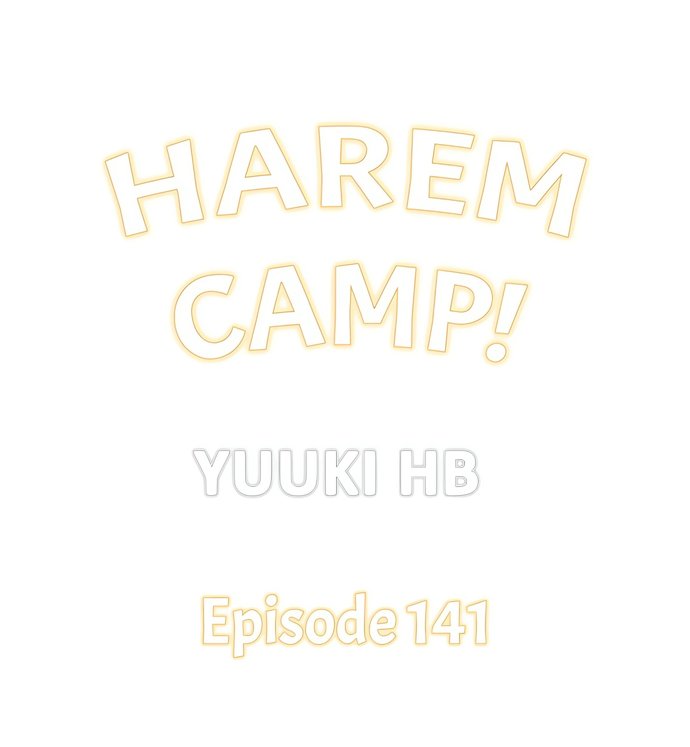 Harem Camp! Chapter 141 - Page 1