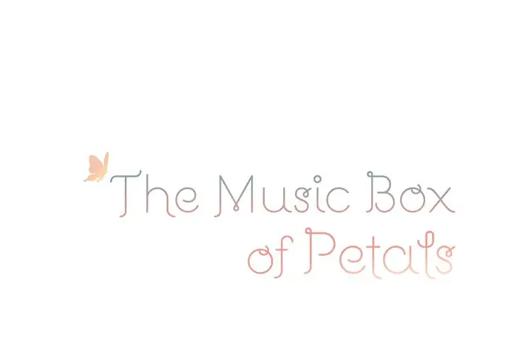 The Music Box of Petals Chapter 5 - Page 1