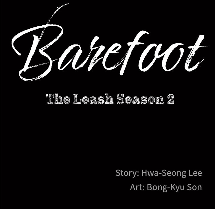 Barefoot : The Leash Season 2 Chapter 47 - Page 7