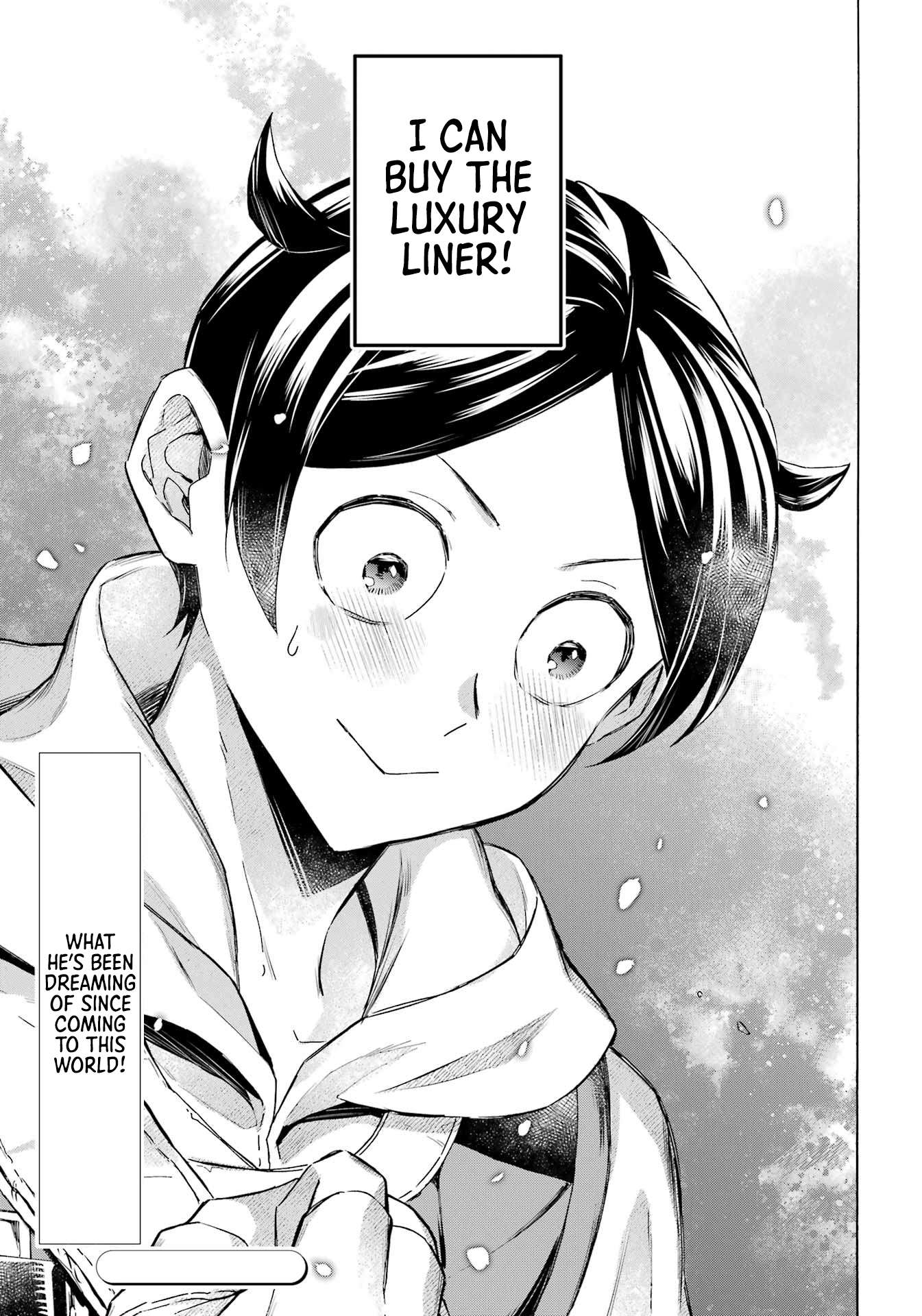 Striving For The Luxury Liner!! ~Get That Rich Isekai Life With A Ship Summoning Skill~ Chapter 60 - Page 16