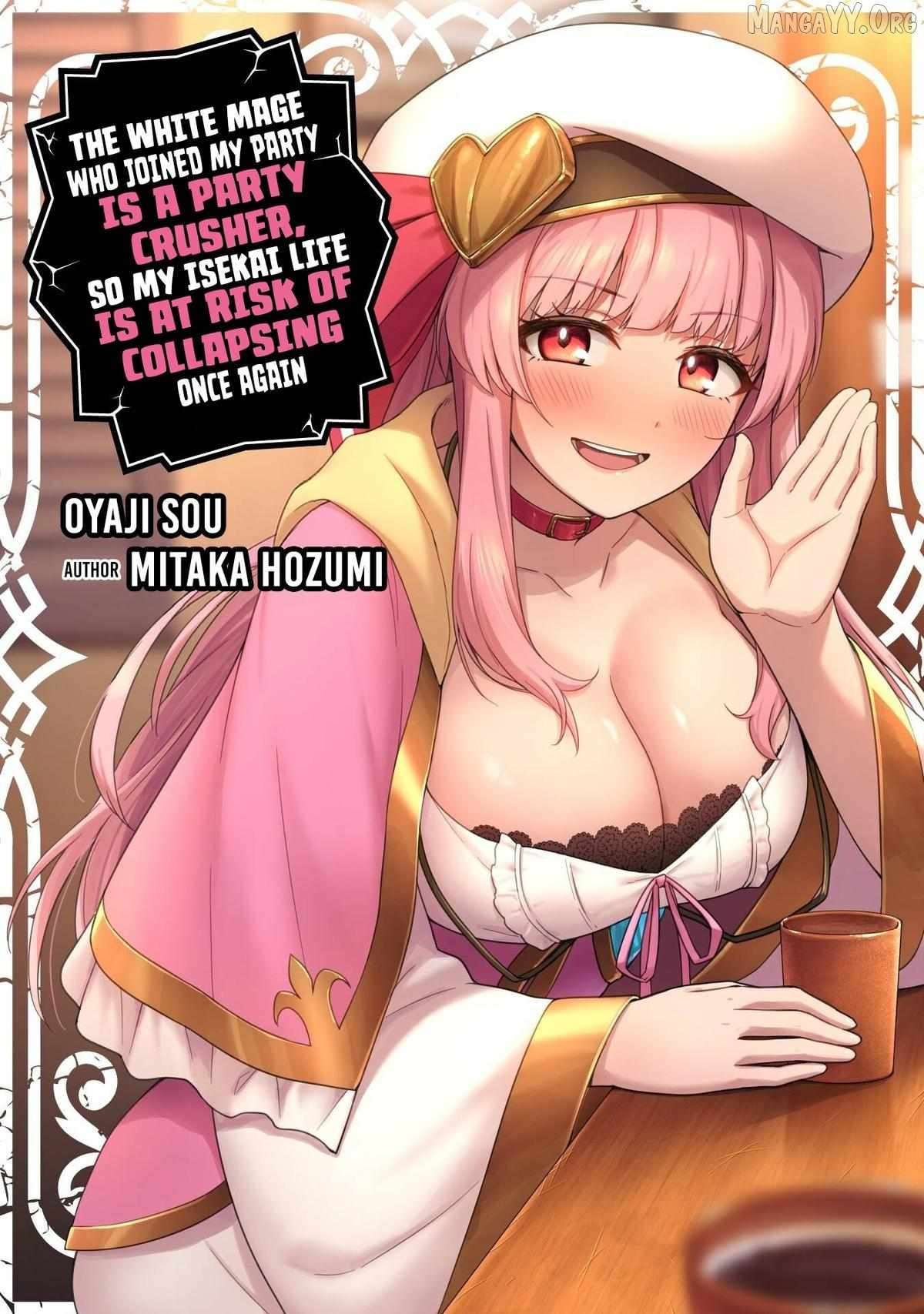 The White Mage Who Joined My Party Is A Circle Crusher, So My Isekai Life Is At Risk Of Collapsing Once Again Chapter 37 - Page 2