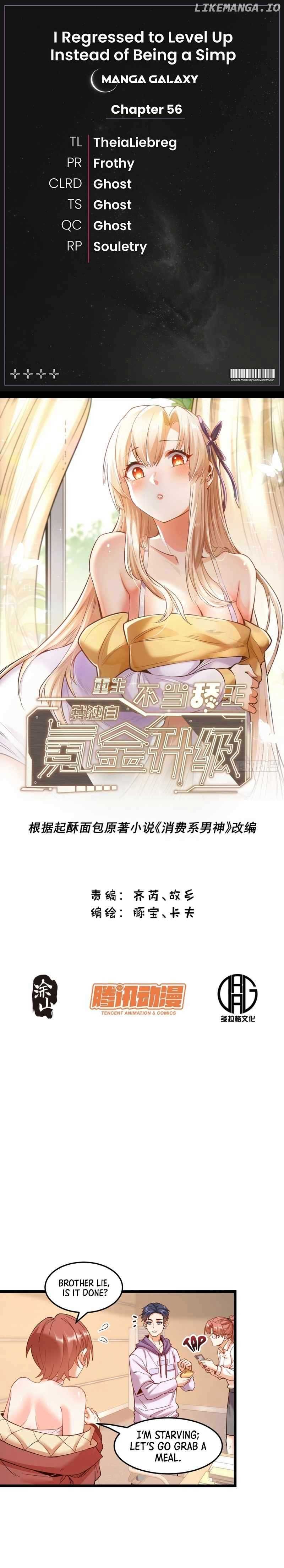 I Regressed to Level Up Instead of Being a Simp Chapter 56 - Page 1