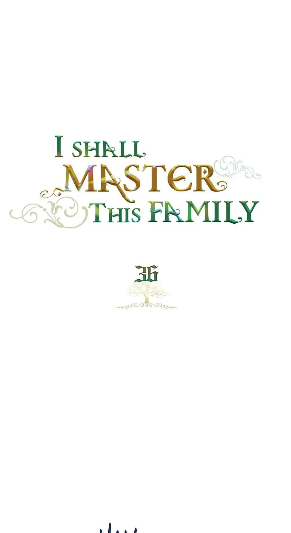 I’ll Be the Matriarch in This Life Chapter 36 - Page 1
