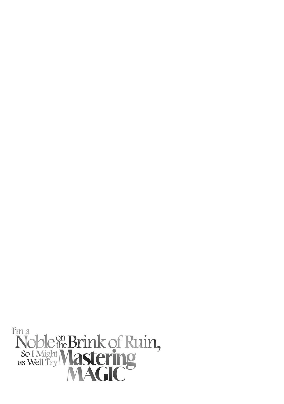 My Noble Family is Headed For Ruin, So I May As Well Study Magic In My Free Time Chapter 29 - Page 37