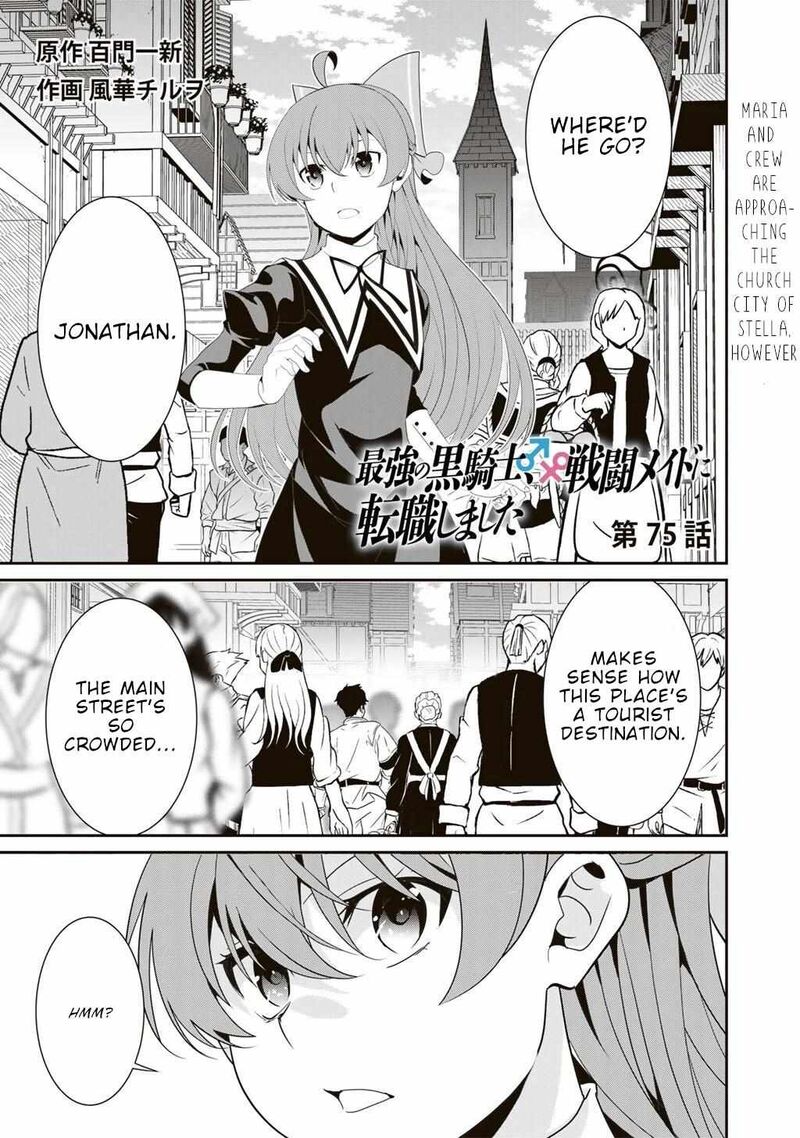 Saikyou no Kurokishi, Sentou Maid ni Tenshoku shimashita Chapter 75 - Page 1