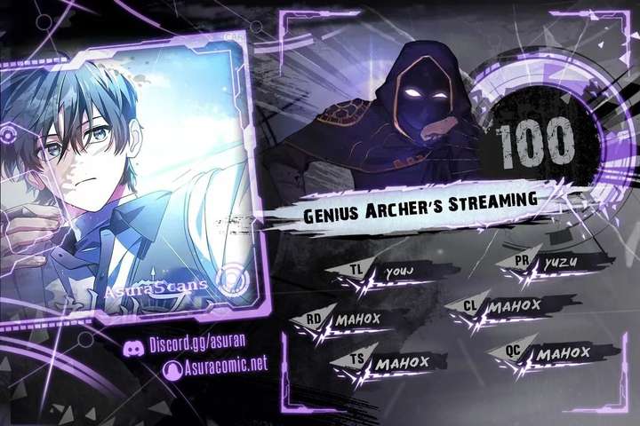 Genius Archer’s Streaming Chapter 100 - Page 1