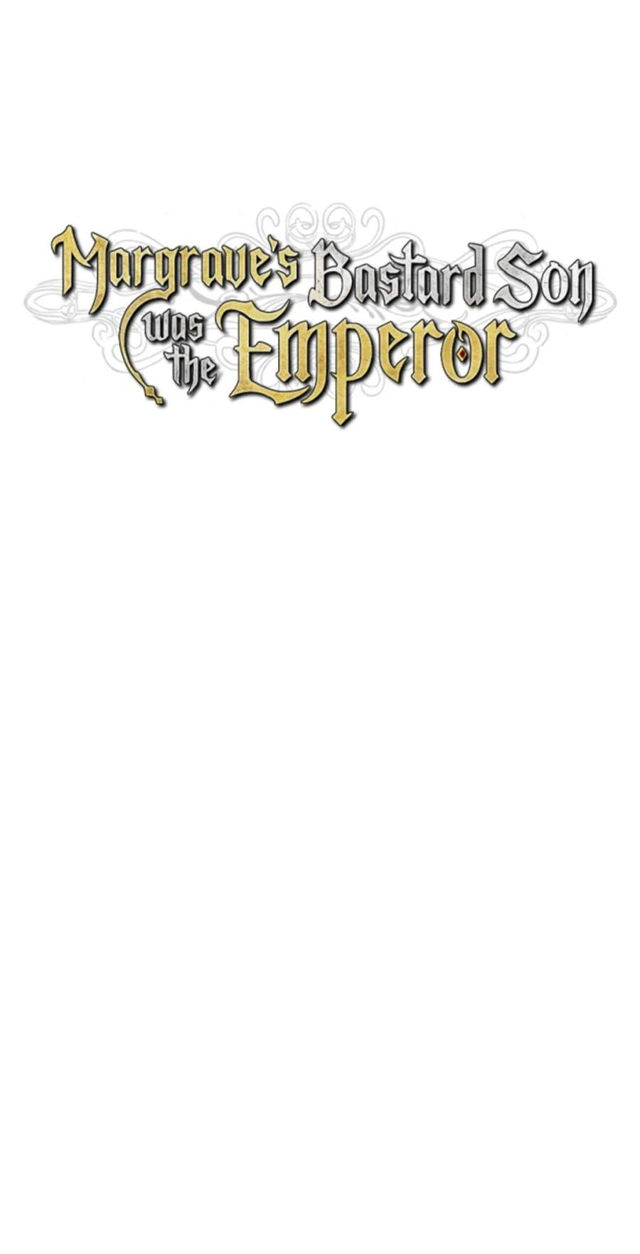 Margrave’s Bastard Son was The Emperor Chapter 121 - Page 10