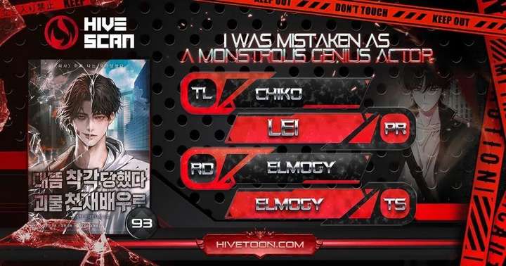 I Was Immediately Mistaken for a Monster Genius Actor Chapter 93 - Page 1