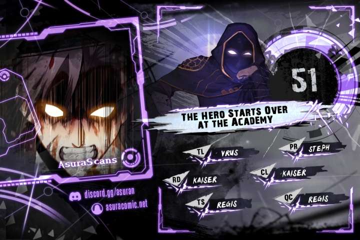 The Hero Starts Over at the Academy Chapter 51 - Page 1