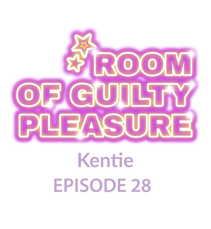 Room of Guilty Pleasure Chapter 28 - Page 1