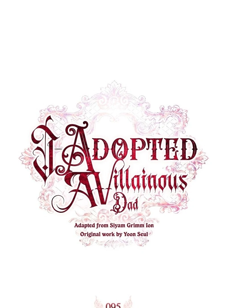 I Adopted a Villainous Dad Chapter 95 - Page 38