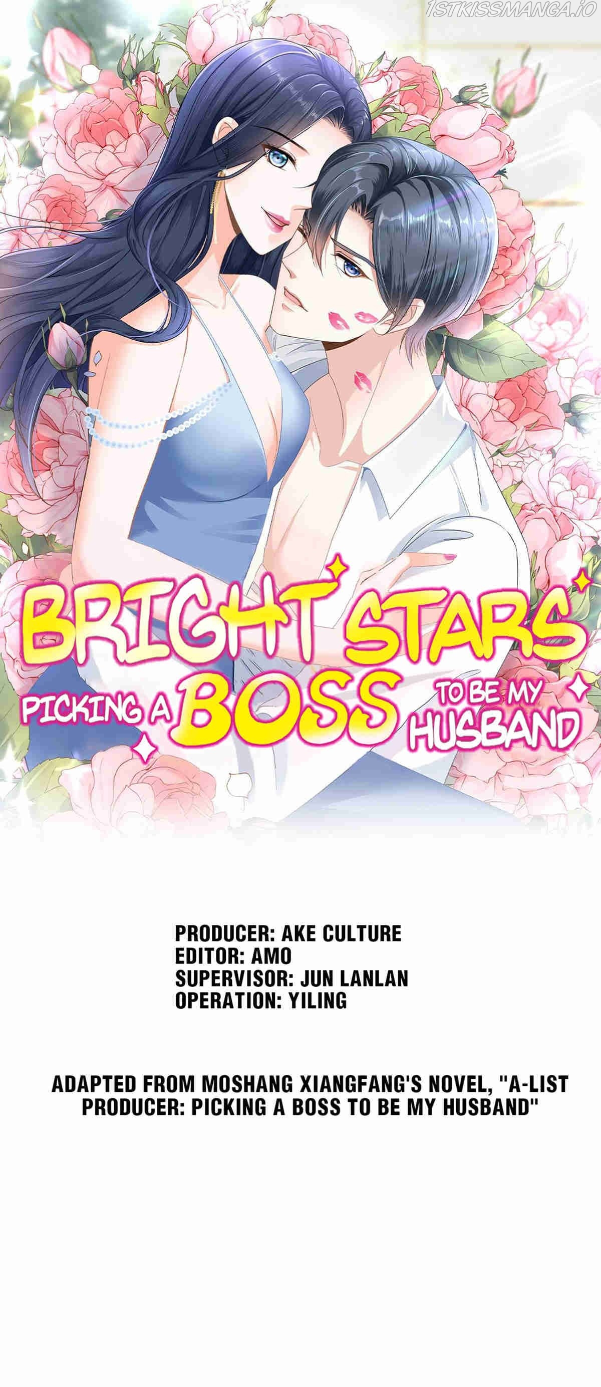 Bright Stars: Pick A Boss To Be A Husband Chapter 122 - Page 1