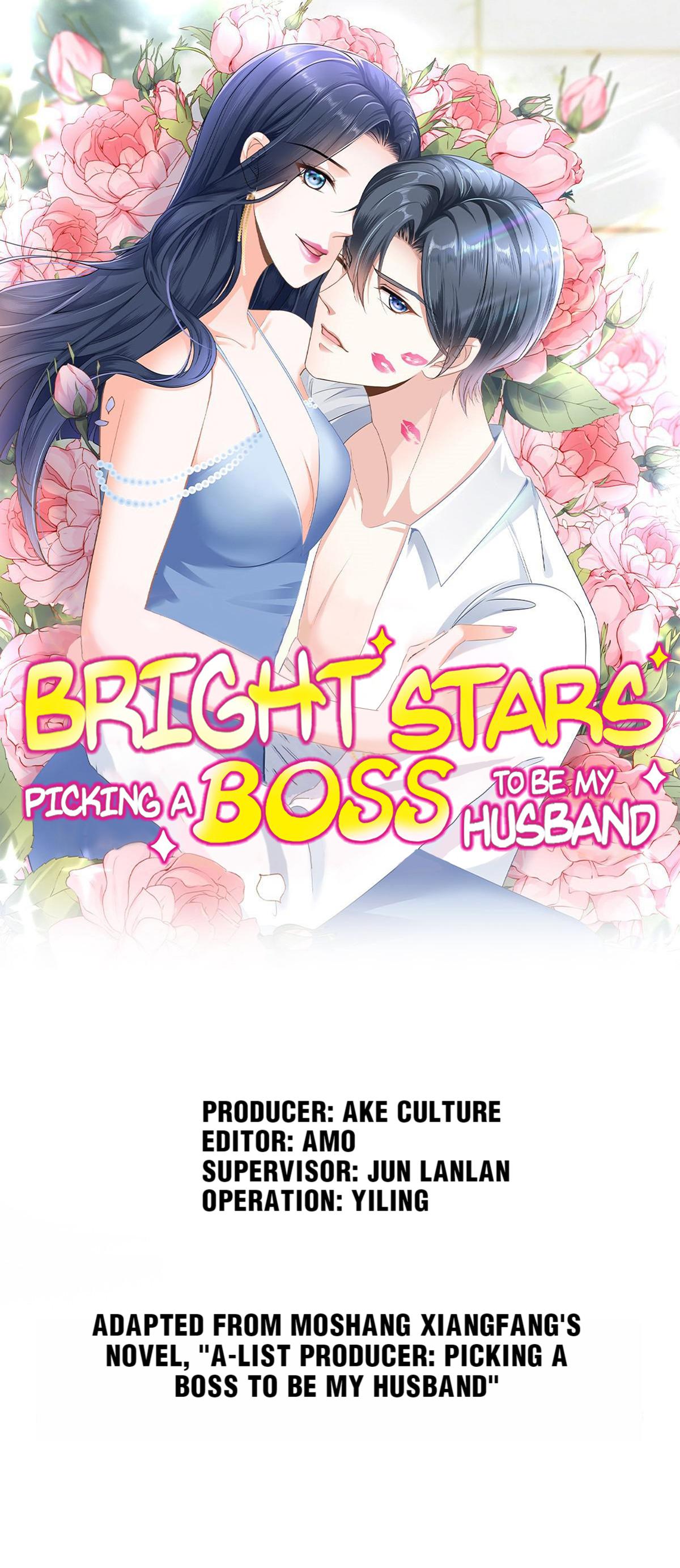Bright Stars: Pick A Boss To Be A Husband Chapter 82 - Page 1